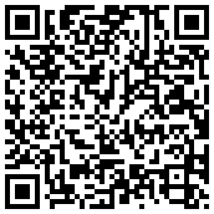 极度骚浪开档灰丝骚货饥渴裹屌 裹爽骑上就操 互舔做爱罕见黑色套套 太爽了摘下套套直接内射 高清720P完整版的二维码