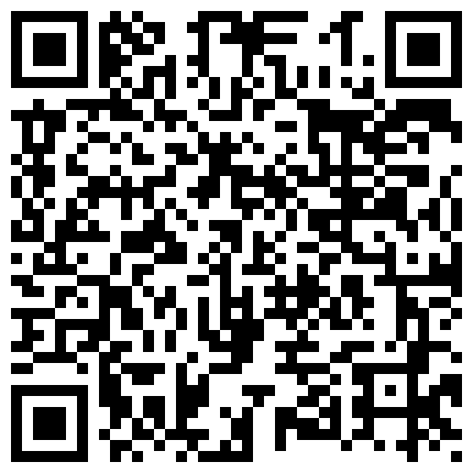 332299.xyz 嫖妓不戴套北海城中村扫街干了两个小极品脾气好容貌奶子BB都不错1米2的侏儒和翘奶紧逼的年轻妹的二维码