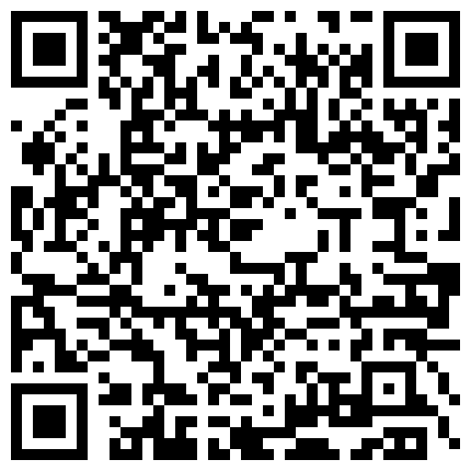 【91唐哥】全程记录刚认识的艺校校花约炮实录 黑丝一字马高难度猛操 射嘴口爆 高清1080P原版无水印的二维码