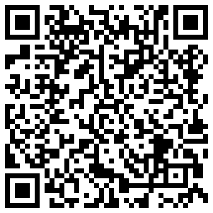 2024年11月麻豆BT最新域名 652969.xyz 《重磅 隐私曝光》渣男分手后报复流出~徐州学生妹小赵与校男友不雅露脸自拍~毒龙肛交SM野战教室口交~挺好的妹子被调教狠反差的二维码