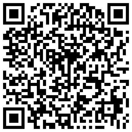 332299.xyz 超级稚嫩小妹破处全过程，一直哭喊‘叔叔你轻点，我下面好疼’从哭喊到呻吟亦是从女生到女人的蜕变的二维码