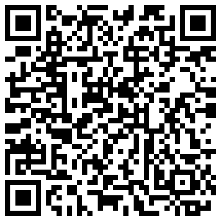 【探索人间烟火】周末出来兼职大三学生妹 乖巧可爱略羞涩 闭眼享受抽插轻轻喘息好诱人的二维码