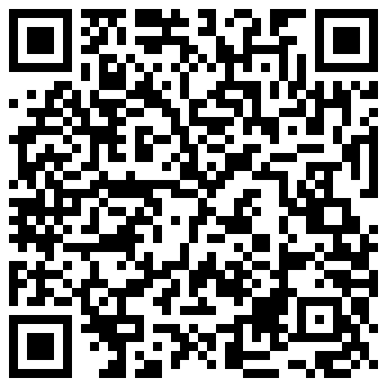 中法情侣性爱日记 公众场合高风险性爱超刺激 我在火车站后入了我的极品身材上海女友 高清1080P原版无水印的二维码