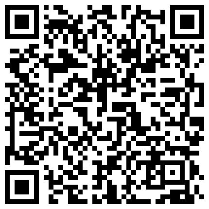 “你的逼只能爸爸一个人操”富家少爷酒店大战淫水超多车模对着镜子边干边拍叫爸爸内射对白淫荡1080P原版的二维码