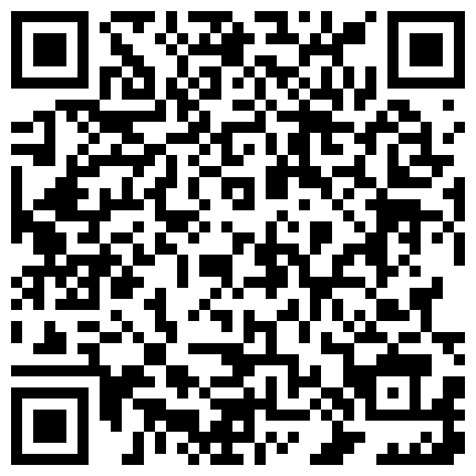 【今日推荐】真实记录再约操极品00后苏州大学校花 黑丝长腿 性绳捆绑着各种暴力抽操 高清720P原版首发的二维码