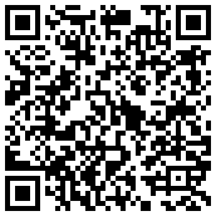 91秦先生第11期陌陌认识的艺校小琴次日约炮呻吟超级大被投诉720P高清无水印版的二维码