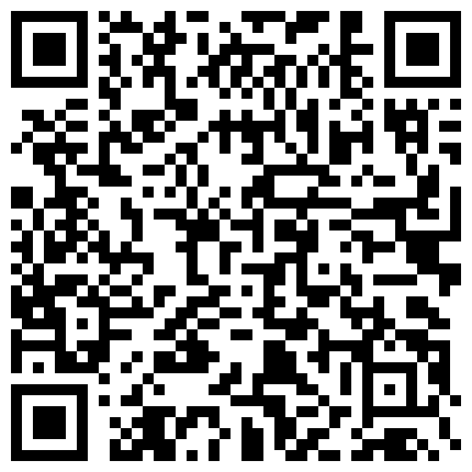 極 品 嫩 模 小 莉 風 騷 情 趣 內 衣 裝 私 拍 大 尺 度 視 頻   小 穴 微 凸 很 是 迷 人的二维码