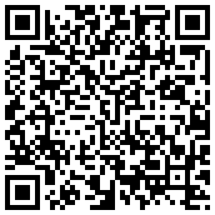 独家强档 在蛮有格调的五星级酒店狂操超漂亮的深圳奶大翘臀瑜伽教练,奶子一晃一晃的真诱人！太诱惑受不了的二维码