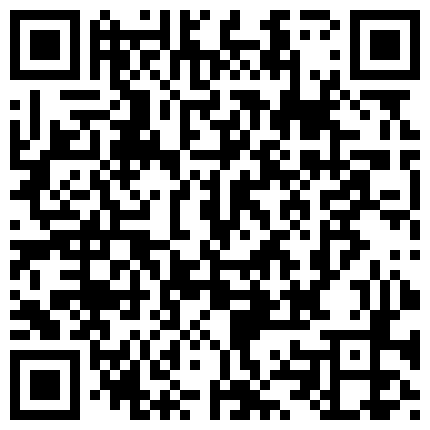 668800.xyz 极品身材颜值可盐可甜露脸反差婊Xrein收费私拍~多种情景剧肛交啪啪真假双飞白浆超多无水的二维码