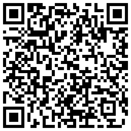 最新流出网红可爱卡哇伊漂亮萌妹子自慰全收录高潮飙尿白浆流出来好多非常有撸点的二维码