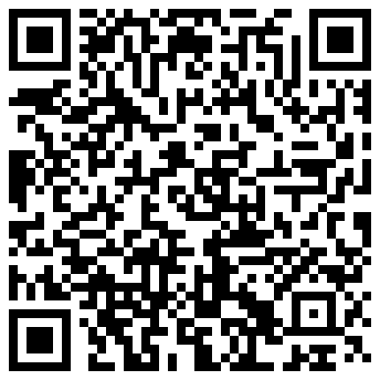最新终极调教淫妻露出大佬户外偷情服装店偷放尿脱衣服站炮做爱无套后入内射粉穴疯狂刺激太大胆了高清72的二维码