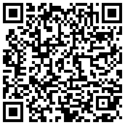 339966.xyz 专稿良家的土豪大神半夜偷偷到前段时间刚勾搭上的气质美少妇家里啪啪,老公出差不在家,2人在家里肆无忌惮的狂干.的二维码