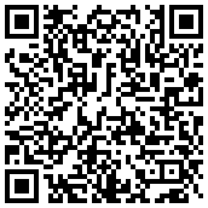 007711.xyz 网曝门事件新加坡版冠X哥二世同多名网红有染视频流出与小蛮腰翘臀无毛网红JoalOng啪啪1080P超清原版第二弹的二维码