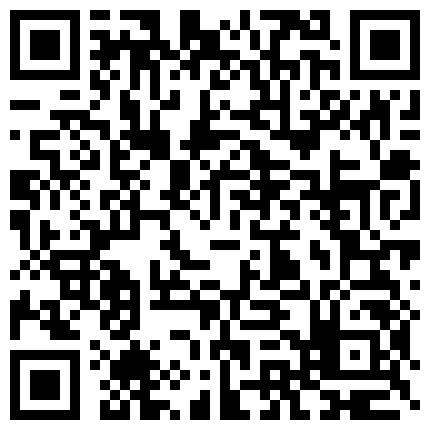 微信约到害羞的湖南长腿嫩妹被我一点一点扒光后强行操了的二维码