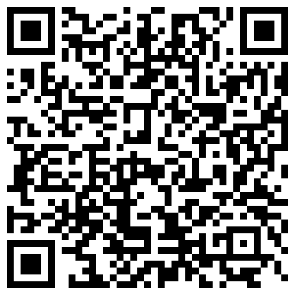破解网络摄像头监控偷拍学生放假住在教室打地铺的夫妻午睡骚媳妇骑在老公身上慢摇的二维码