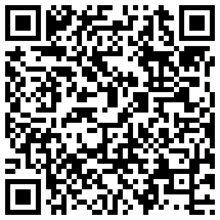 2024年11月麻豆BT最新域名 335358.xyz 360偷拍系列-小情侣3天性爱,男的鸡巴超长得有20厘米了吧的二维码