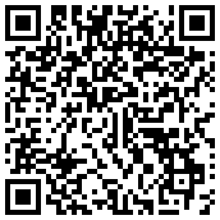 392582.xyz 80万人气主播~极品身材圆圆的奶子性感的肥臀 逼毛稀疏 土豪酒店约啪~锁喉捂嘴爆虐~无套内射 潮拼的二维码