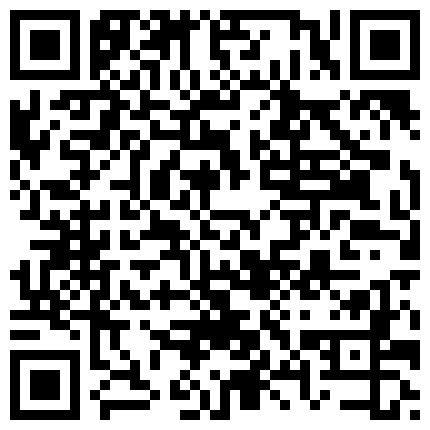 2024年11月麻豆BT最新域名 963322.xyz 最新自购红极一时高颜值长腿空姐性爱自拍合集 无套玩操 淫语对白 完美露脸 近景篇 高清720P无水印未流出版的二维码