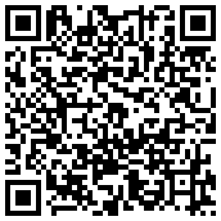 238263.xyz 老中医养生馆，骚聊可起劲，少妇丰满的奶子够大性欲够强，抠出了好多水，纸巾换了好几张，真羡慕小哥，每天都能操别人老婆的二维码