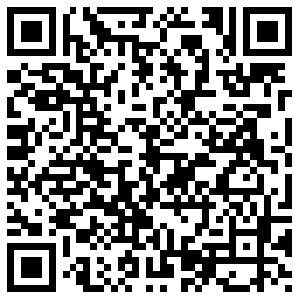 (国产自拍在线看 hcx995.com)17 有多舒服媳妇歇会吧都来好几次了”对白刺激漂亮短发美女不一样的性生活呻吟声相当给力高潮嗷嗷叫欲仙欲死听的J8秒硬的二维码