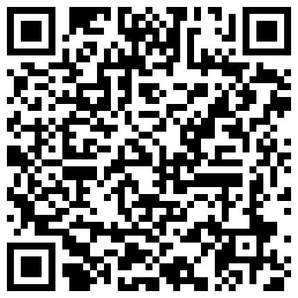 1 5月最新流出黑客破解家庭摄像头偷拍非常会玩的年轻妇妻每次做爱前让媳妇穿上情趣内衣一块看视频热身躺在地铺做爱的二维码