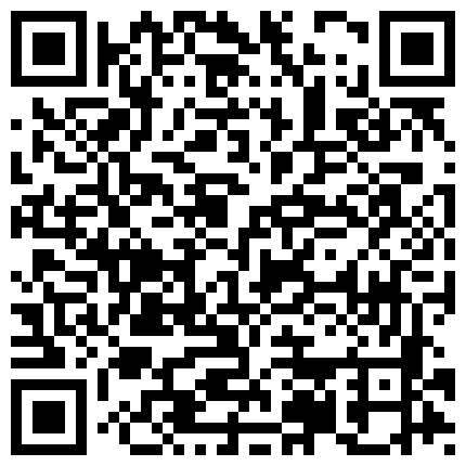 大爷你要是想要我现在就把自己给你,大爷居然会喝水,好长的大舌头哦,虽然是一杆老枪但是一样射进了我的身体!的二维码