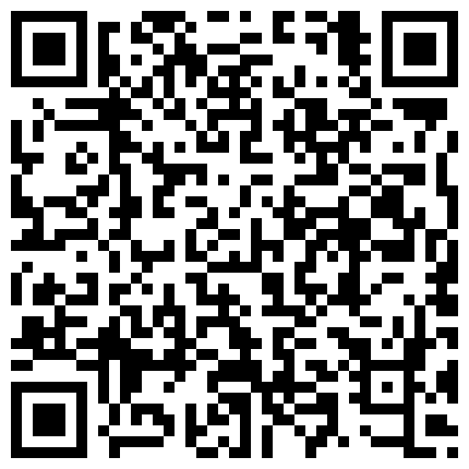 内蒙人~刘艳~空姐啪啪流出，可惜未露脸，看身材是真不错，还挺骚的，无套骑乘，淫水多，叫声是真骚！的二维码