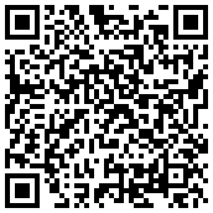 332299.xyz 穿上丁字裤被小哥哥猛怼。做海王真的累，能力也是真的强，刚哄完这一位，下一位又要，欣赏大佬的女友 情色啪啪！的二维码