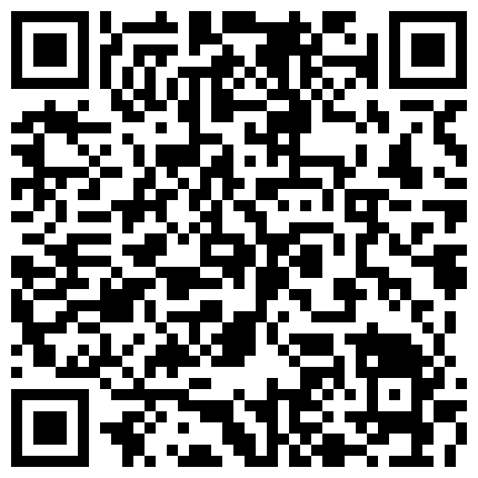 温柔贤惠的宅女大姐姐主播也开始玩起了裸聊出脸连呻吟声都这么温柔清晰国语对白的二维码