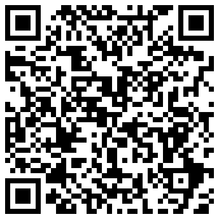 【稀有360】稀缺绿叶房4月全套 合并了13集 多是大学生 颜值挺高 真实良家偷拍 对白清晰 偷窥刺激上乘佳作收藏版的二维码