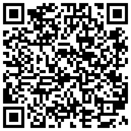 668800.xyz 眉清目秀小伙检查完老野鸡的屄嫌太大 10块钱谈妥肏嘴 老野鸡被肏完用冰红茶刷牙的二维码