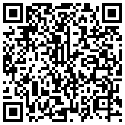 网红小萝莉第一视角手持手机自拍反面镜自慰假阳具插逼，让你身临其境的二维码