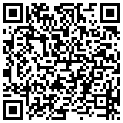 表演系朋友间的淫乱群P，骚货被操爽了，煞有介事的发表获奖感言“谢谢导演，谢谢副导演”的二维码