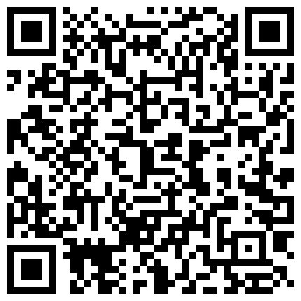 259298.xyz 骚逼少妇 ️深夜户外露出直播，大胆勾引路人大叔，叫大叔配合拍一下 ️找个角落免费给大叔摸奶子操B穴~真的太骚太刺激啦！的二维码