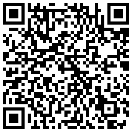 颜值不错身材也好小母狗 被调教口交玩穴啪啪 十分淫荡的二维码