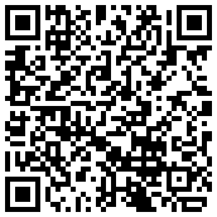 仓本C仔国产搞极品高挑妹子这身材真给力苗条肉肉大长腿还有情趣服饰穿着就可以狠狠操销魂太爽的二维码