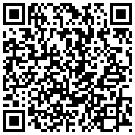 007711.xyz 价入会私密猎奇圈付费重磅视频，大神死猪玩系列第六期，网友、人妻、同事女主管全部搞定的二维码