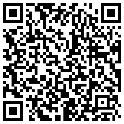 668800.xyz 【欧阳专攻良家】大佬重金各种砸 拜金平面模特凌晨来相会 丰乳翘臀干遍房间各个角落 娇喘高潮迭起的二维码