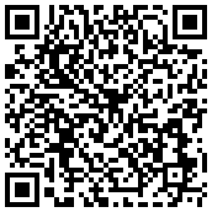 [国产]_机长弃妻偷空姐_秘密幽会性爱，空姐骚逼翘臀甩乳诱抽插，机长挺茎猛插狂抽，爽！爽！爽！的二维码