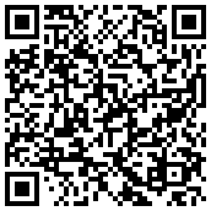 精心臻选家庭摄像头入侵真实偸拍民宅日常隐私生活大揭密两口子各种肉战当着孩子面也搞的二维码