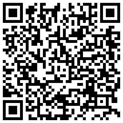 【最新极品流出】2021最新《抖音》那些不为人知的违规删减视频鉴赏 众多美女精彩走光露点瞬间 第五季 高清720P版的二维码