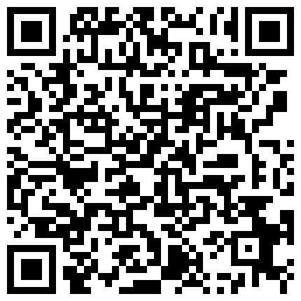 658322.xyz 91新人家中约操某外贸公司性感漂亮女主管,毛少貌美超敏感,刚插进去呻吟大叫,说：射我嘴里!1080P高清完整版!的二维码