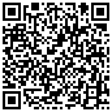 339966.xyz 眼镜哥找了一个刚出来做的妹子 才干了一会妹子就受不了了的二维码