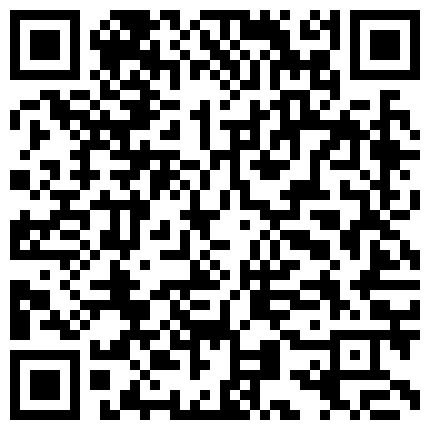 颜值很高的新人妹子露脸情趣内衣高跟诱惑，大跳脱衣艳舞，深喉假阳具激情抽插骚逼，肛门拉珠刺激，愿做你的小母狗的二维码