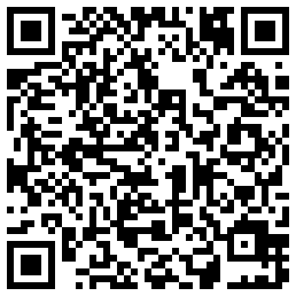 大腿性感的极品尤物撩的探花小哥瞬间勃起 对白清晰的二维码
