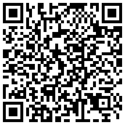 现实淫乱场景胜过AV——多名壮男轮流中出 情趣美少妇被干到崩溃 骚货叫声很满足 射颜!内射！口射！激动人心的二维码