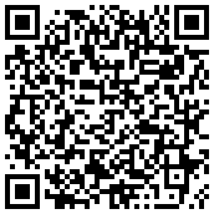 卡哇伊平台(原小姐姐)身材非常高挑苗条的小姐姐 把自慰棒固定在马桶盖上 坐上狠狠插然后洗澡很是淫荡的二维码