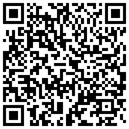 七七是个小骚逼，哥哥们刷个小番茄看七七淫荡的穴，被七哥猛操呻吟不停内射进小骚逼，淫穴特写！的二维码