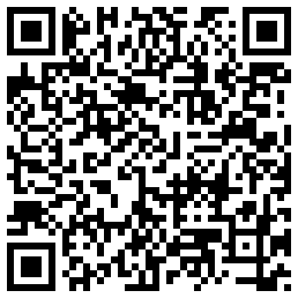 黑客破解家庭网络摄像头偷拍老王外地出差回来媳妇给收拾行李老王迫不及待给媳妇舔逼拔下裤子后入的二维码
