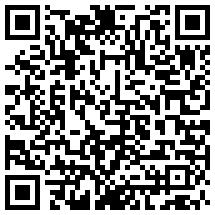 《足疗按摩店小粉灯》村长歇息了几天湖南新炮区探店400块风韵犹存的气质老板娘被草到大汗淋漓痛苦与快乐并存的二维码